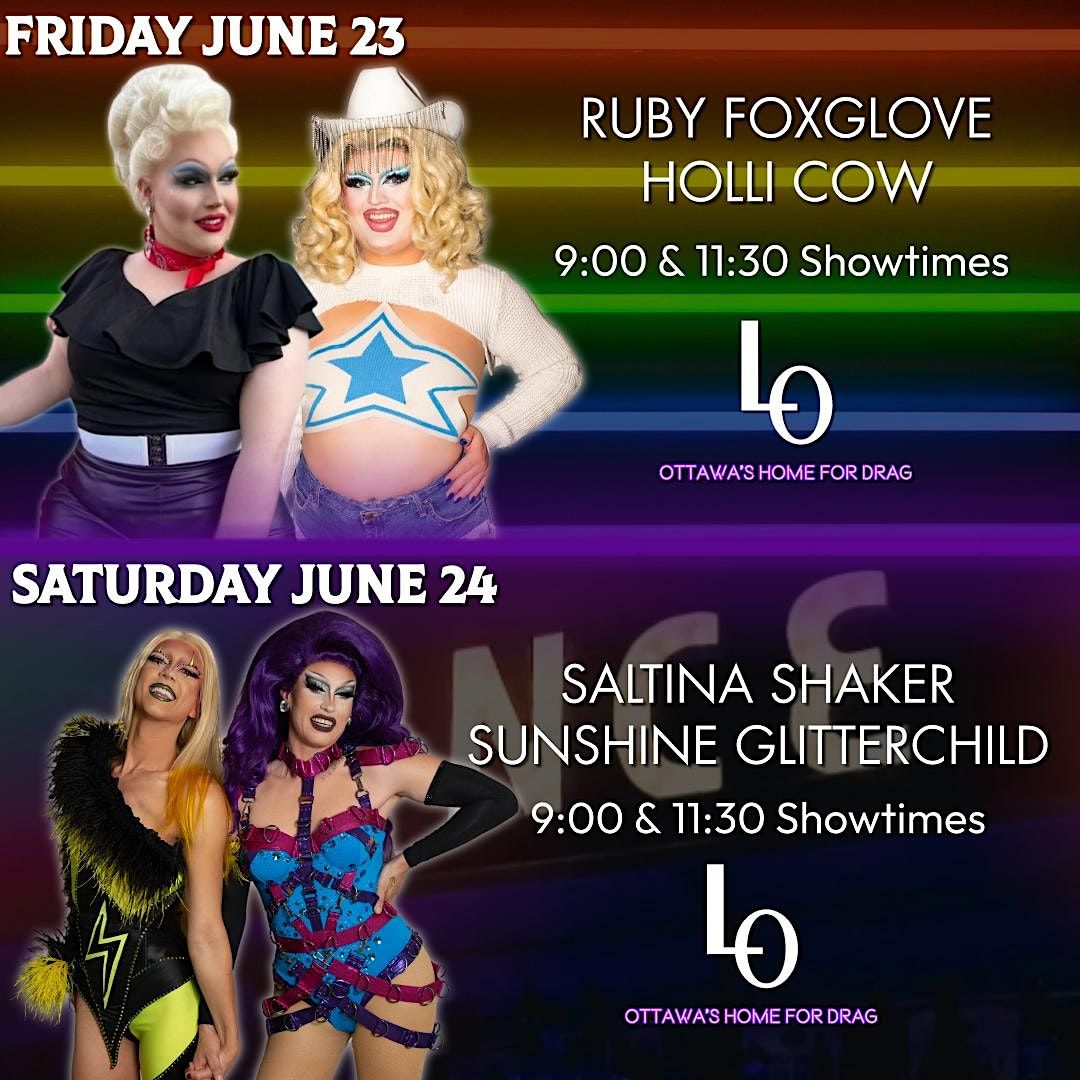 Saturday Night Drag Saltina Shaker & Sunshine Glitterchild 9pm
