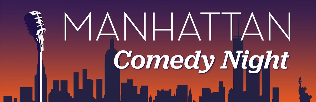 Manhattan Comedy Night, 29 January | Event in Morristown | AllEvents