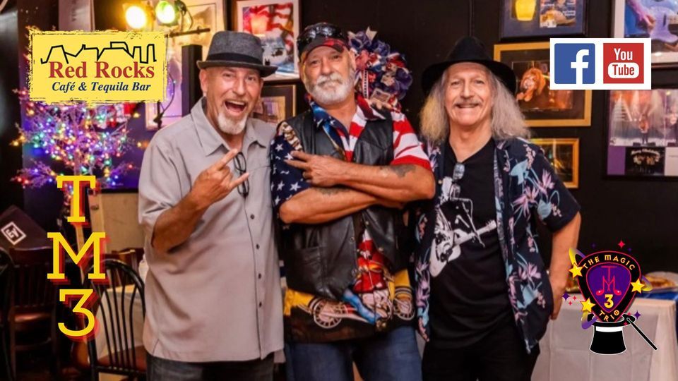 The Magic Trio debuts @ Red Rocks Cafe & Tequila Bar!, Red Rocks Cafe ...