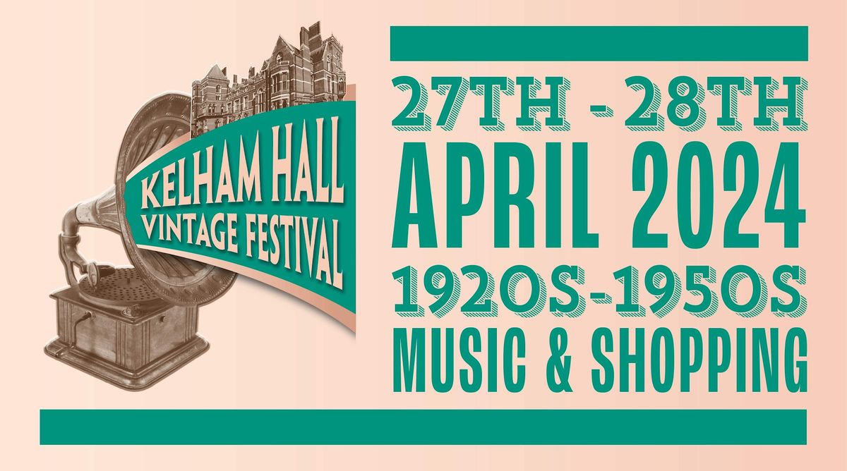 Kelham Hall Vintage Festival, 26 April | Event in Newark | AllEvents.in