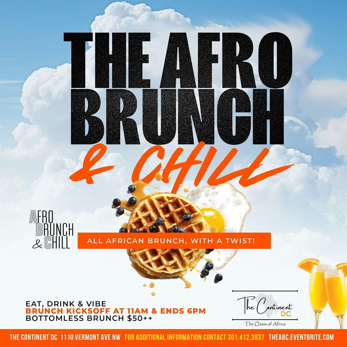 THE AFRO BRUNCH AND CHILL EXPERIENCE AT CONTINENT DC | Event in Washington | AllEvents