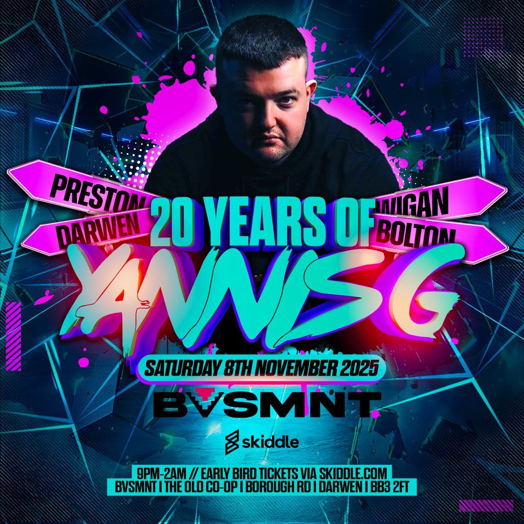 20 Years Of Yannis G, 8 November | Event in Darwen | AllEvents
