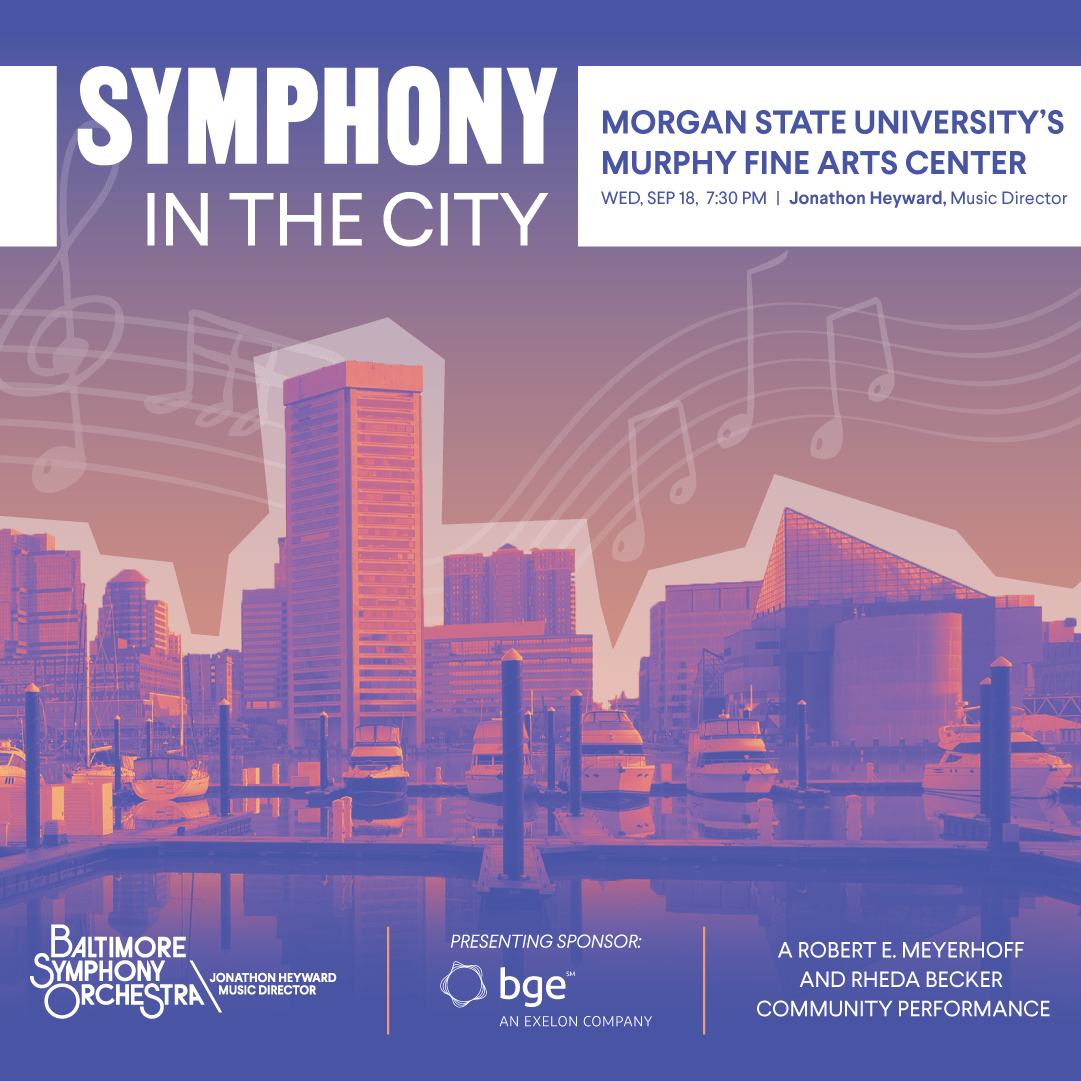 Baltimore Symphony Orchestra - Aspects of America at Meyerhoff Symphony Hall, 2 June | Event in Baltimore