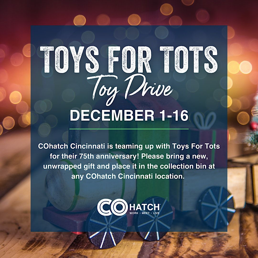 Toys For Tots Drive at COhatch Hyde Park, COhatch Hyde Park, Cincinnati