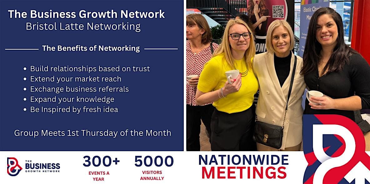 The Business Growth Networking, Bristol Latte Networking Meeting | Event in Redcliffe | AllEvents