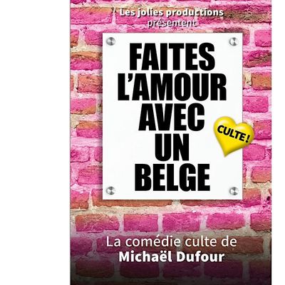 Ttre  Faites lAmour avec un Belge