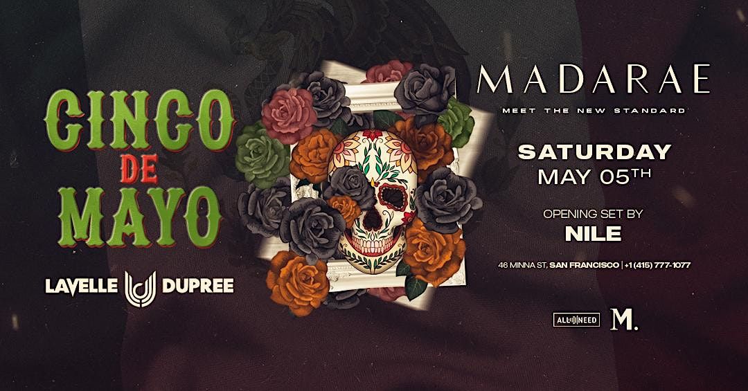 Free Ticket CINCO DE MAYO Party with Legendary LAVELLE DUPREE at