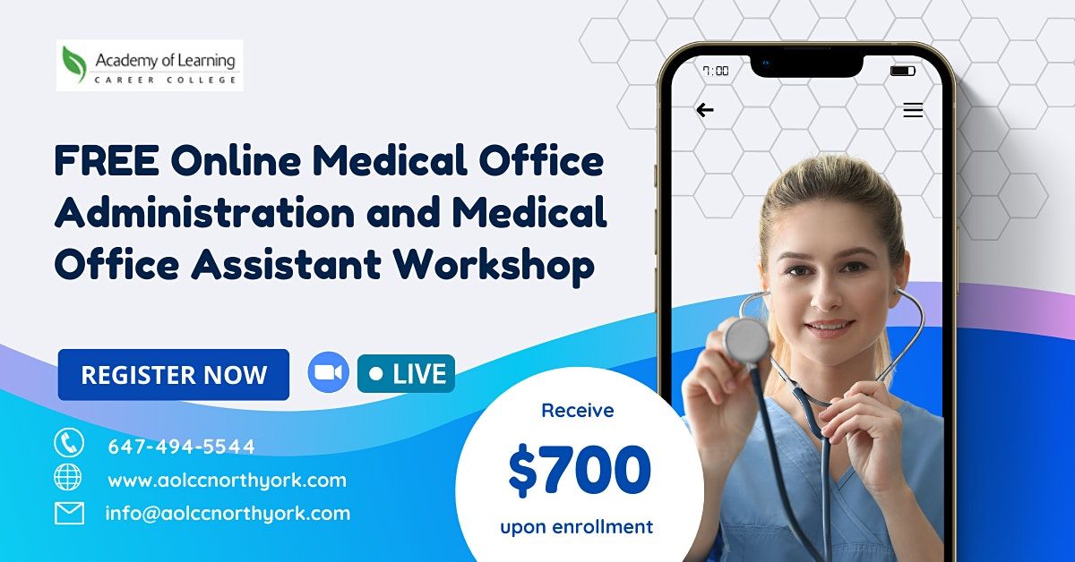FREE Medical Office Administration Introduction Class., July 9 2022