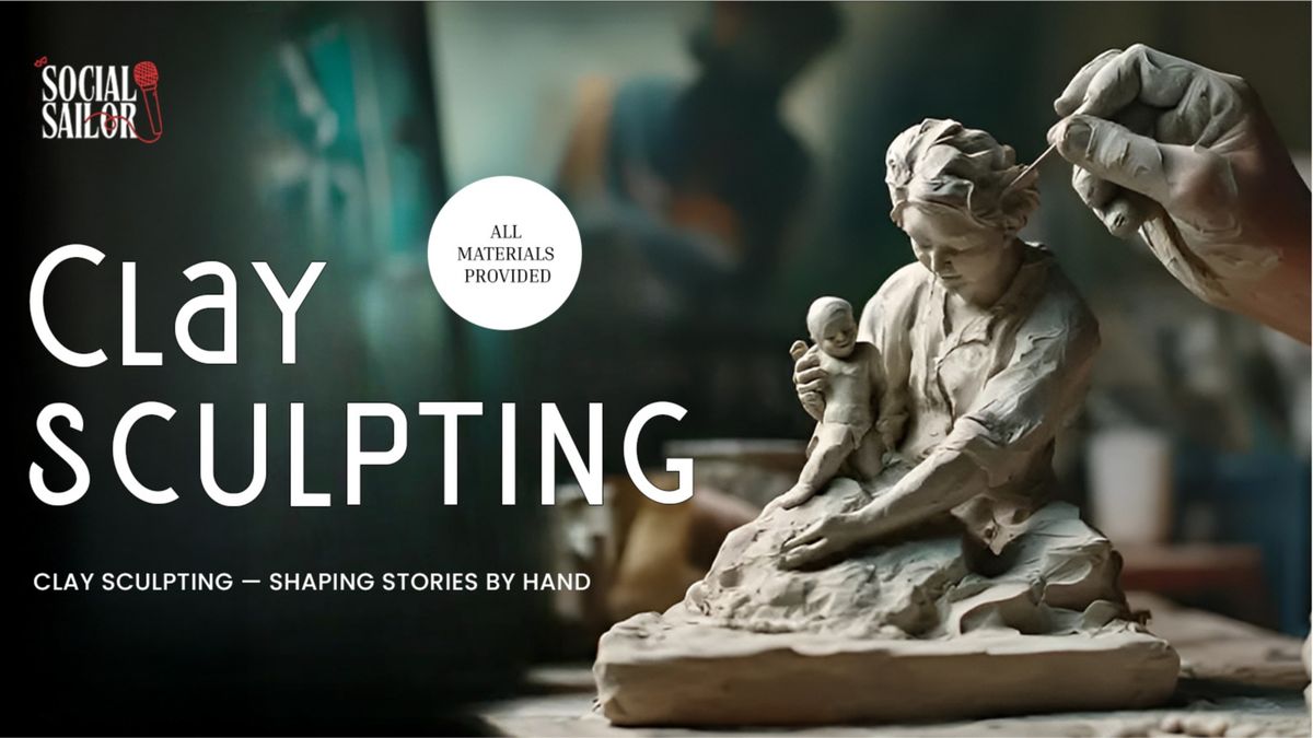 Clay Sculpting