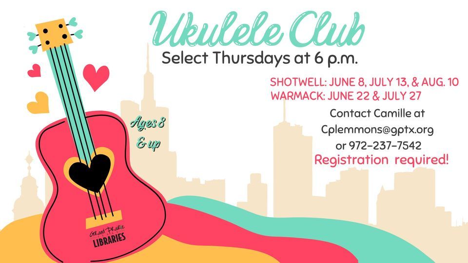 Ukulele Club at Warmack Library, Betty Warmack Library, Grand Prairie