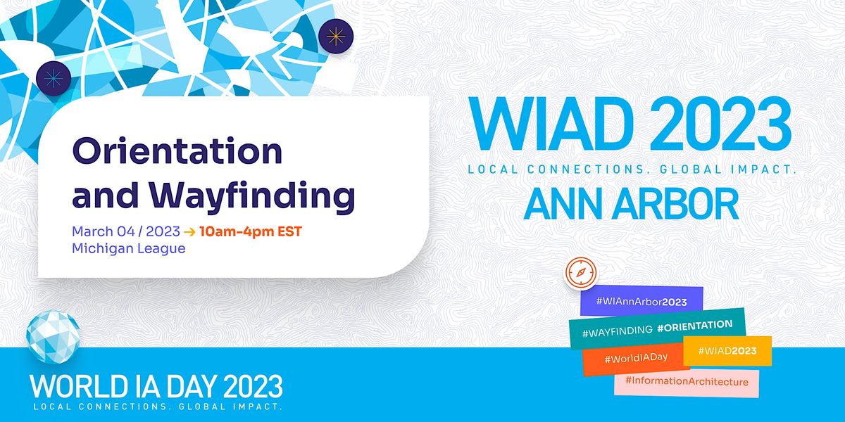 World IA Day 2023 Ann Arbor, Michigan League Ballroom, Ann Arbor, 4