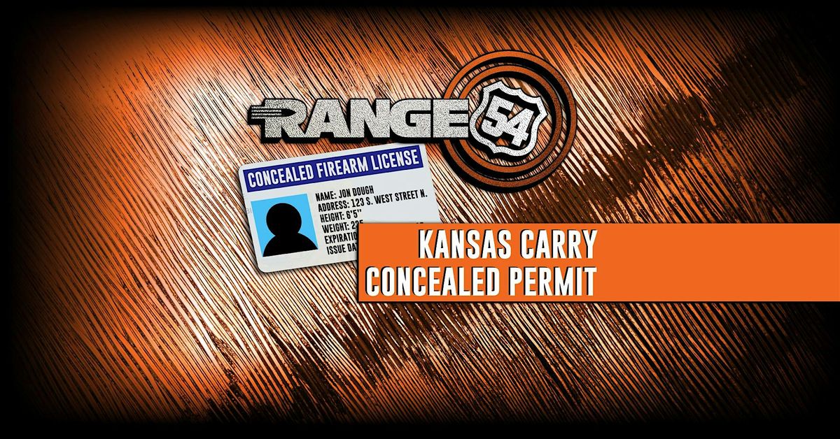 Kansas Carry Concealed, Range 54, Wichita, April 27 2024 AllEvents.in