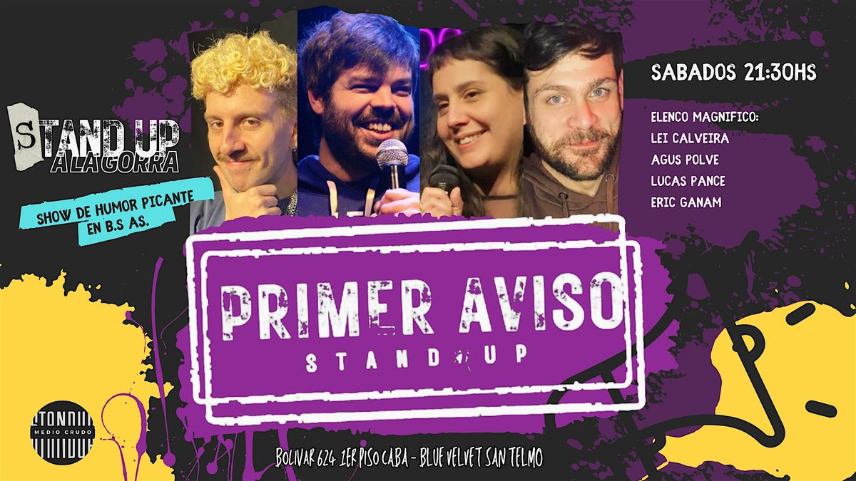 Primer Aviso - Stand Up  Sábados en San Telmo | Event in San Telmo CABA | AllEvents