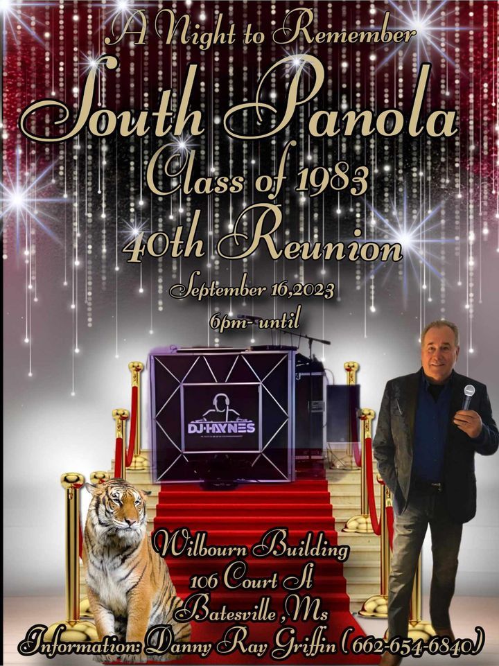 "A Night to Remember" South Panola Class of 1983 40th Reunion!, Batesville, MS, 16 September