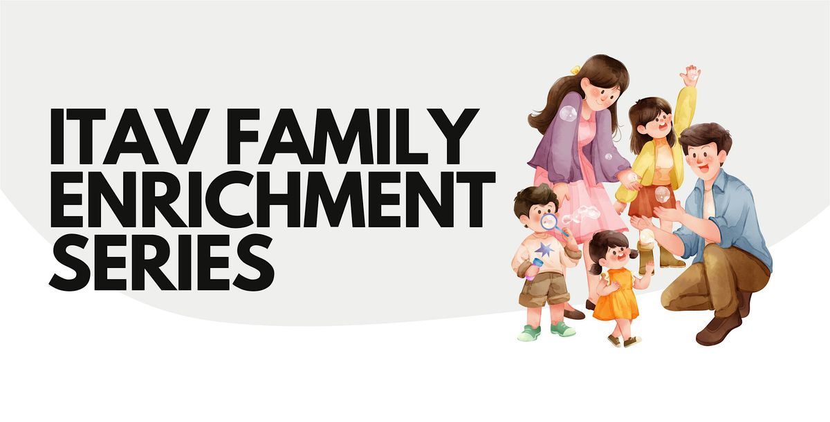 ITAV Family Enrichment Program Series, 22 November | Event in Lafayette | AllEvents