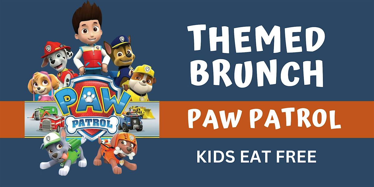 Paw Patrol Themed Sunday Brunch KIDS EAT FREE, Rivalry Sports Lounge