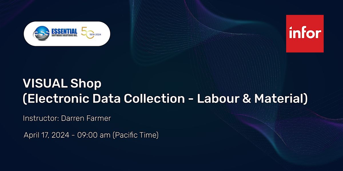 Infor VISUAL Shop (Electronic Data Collection - Labour & Material ...