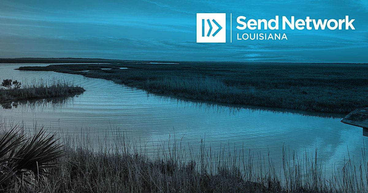 Send Network Louisiana Luncheon, Lake Charles, Trinity Baptist Church