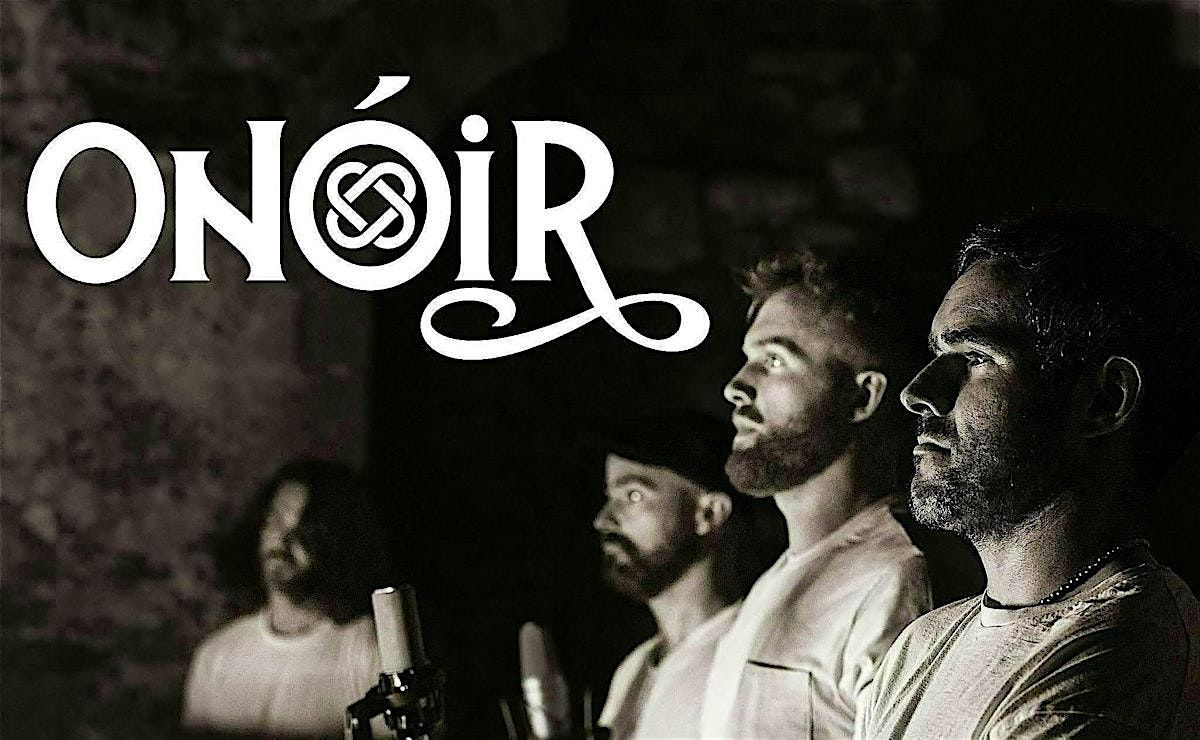 Onóir LIVE in the ICC Tent, 7 June | Event in Canton | AllEvents