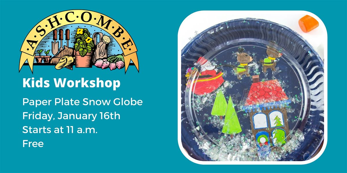 Paper Plate Snow Globe, 16 January | Event in Mechanicsburg | AllEvents