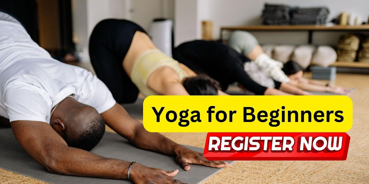Virtual Yoga Class Yoga for Beginners, July 26 2023 Online Event