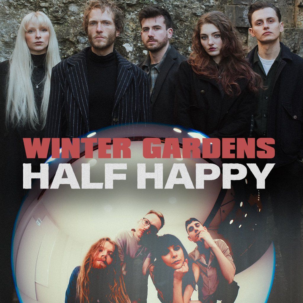 Winter Gardens & Half Happy, 31 January | Event in Blackpool | AllEvents