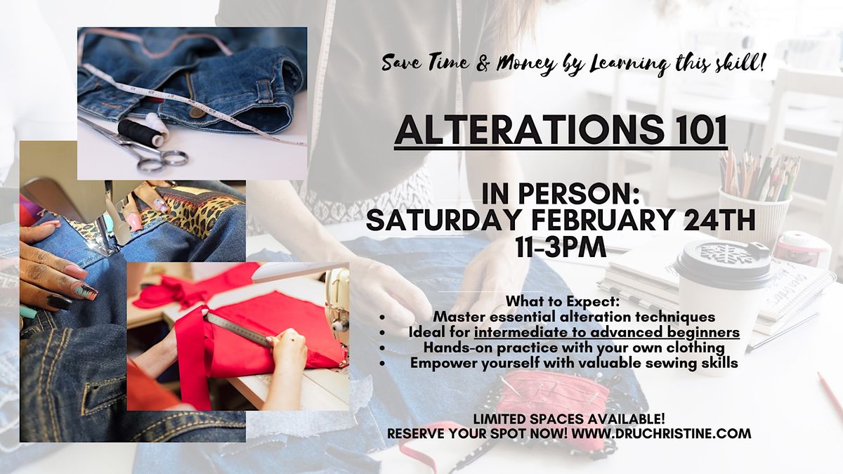 Online Alterations Basics Dru Christine Fabrics & Design, Cleveland, February 25 2024