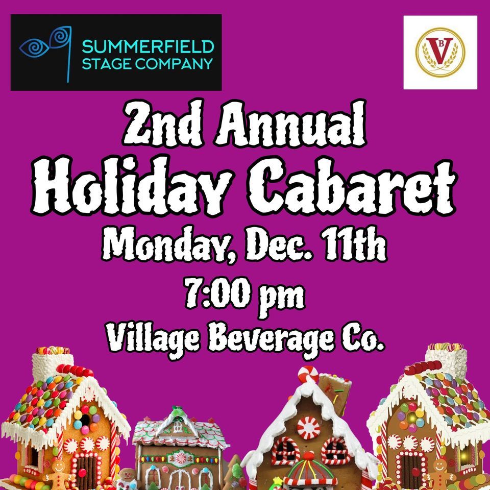 Summerfield Stage Companys 2nd Annual Holiday Cabaret, Village Beverage