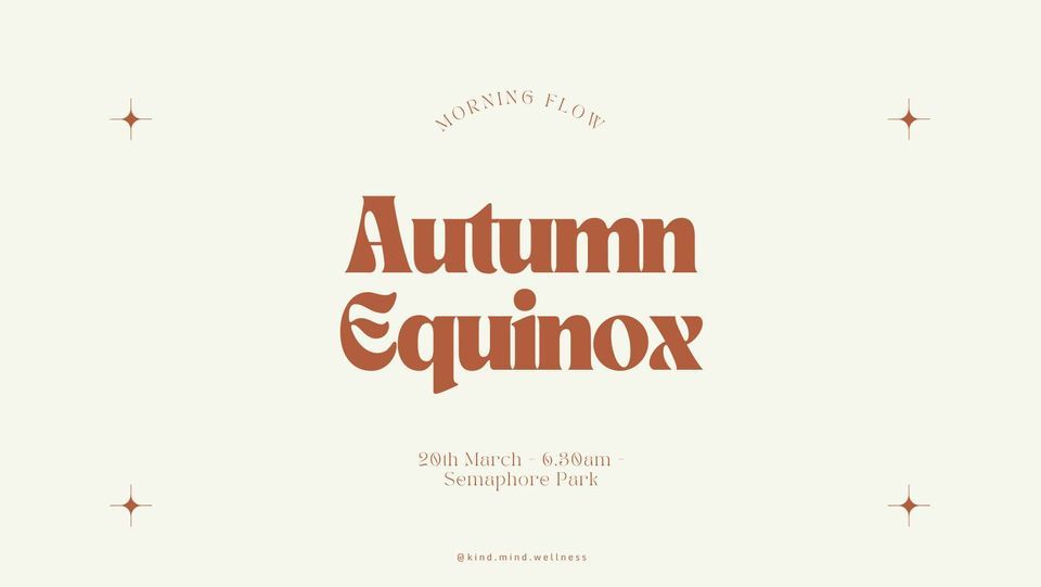 Autumn Equinox Morning Flow , Semaphore Park, South Australia, Adelaide, March 20 2024