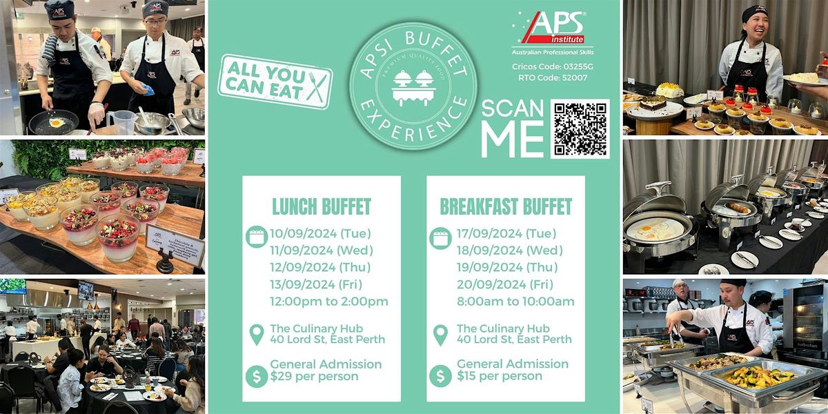 Lunch Buffet Experience - Thursday, 12 Sep 2024, The Culinary Hub APSI ...