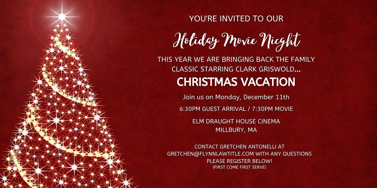 Holiday Movie Night!, Elm Draught House Cinema Inc, Millbury, December