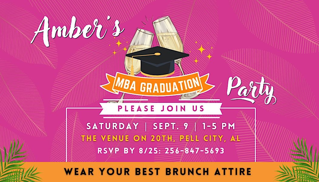 Ambers MBA Graduation Day Party, The Venue on 20th, Pell City, 9 ...