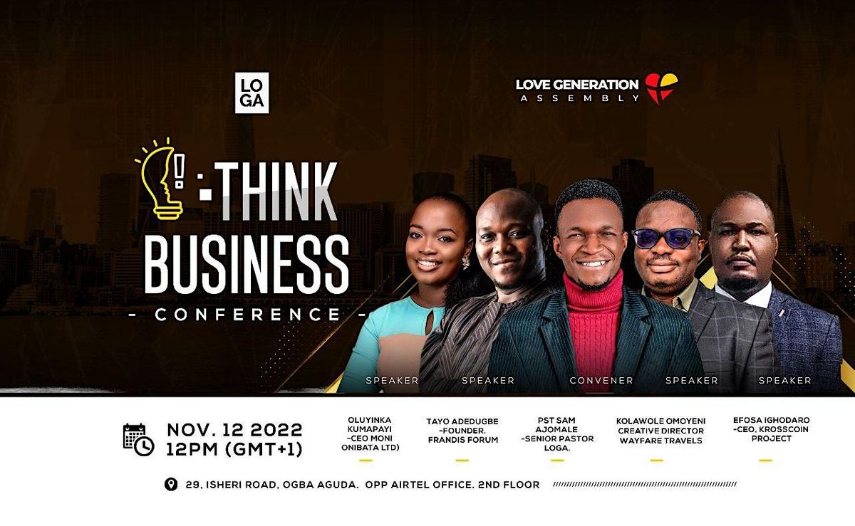 Think Business Conference 2022, 29 Isheri Rd, Lagos, November 12 2022
