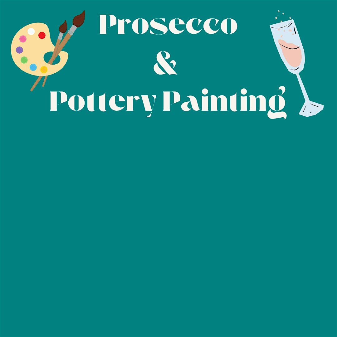 Pottery Painting and Prosecco Night | Event in Moordown | AllEvents