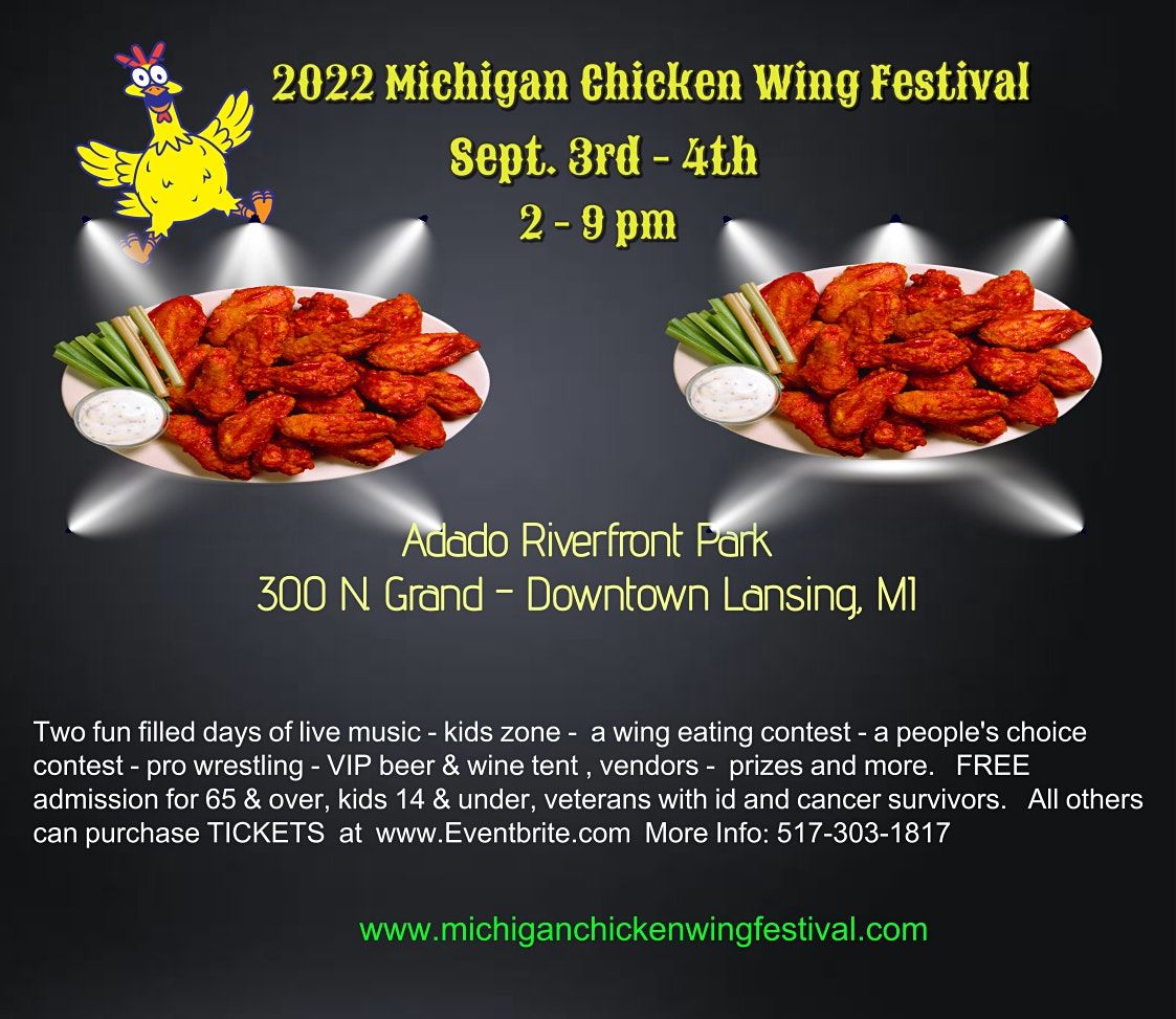 2022 Michigan Chicken Wing Festival, Adado Riverfront Park, Lansing, September 4 2022 AllEvents.in