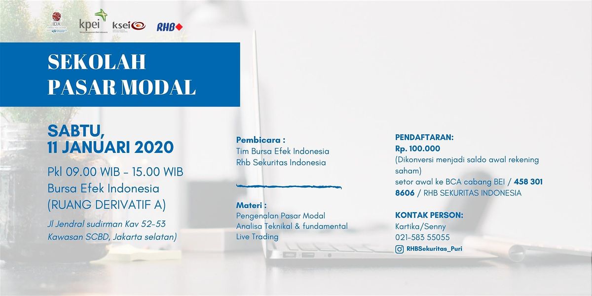 SEKOLAH PASAR MODAL RHB @BURSA EFEK JAKARTA, BURSA EFEK INDONESIA, Jakarta Selatan, January 11 2020 | AllEvents.in