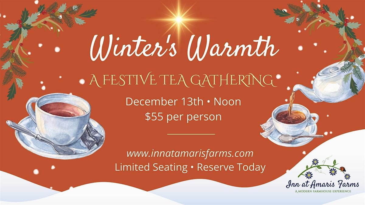 Winter's Warmth: A Festive Tea Gathering, 13 December | Event in Weaverville | AllEvents