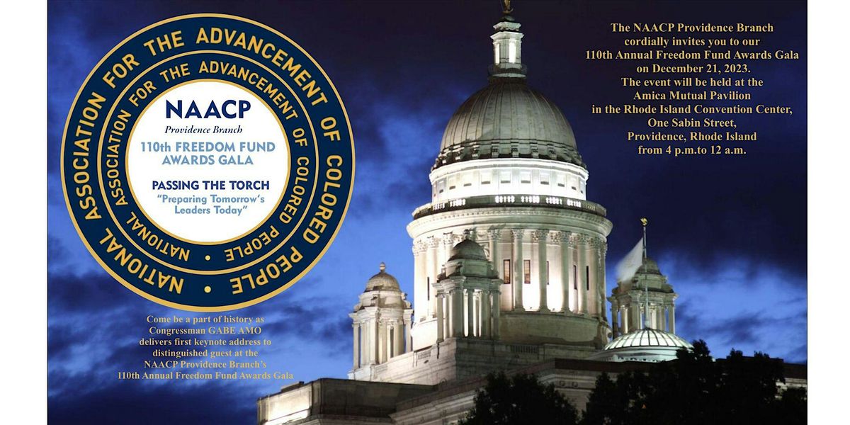 NAACP Providence Branch 110th Annual Freedom Fund Gala, Rhode Island Convention Center
