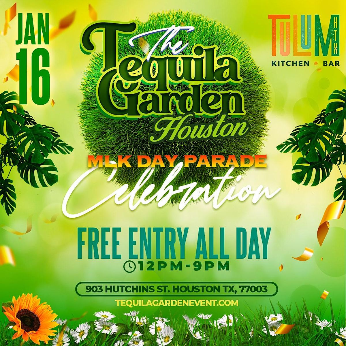 The Tequila Garden MLK Celebration, Tulum HTX, Houston, January 16 2023