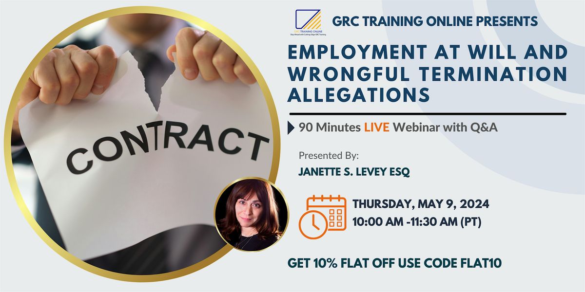Employment at Will and Wrongful Termination Allegations, May 9 2024 ...