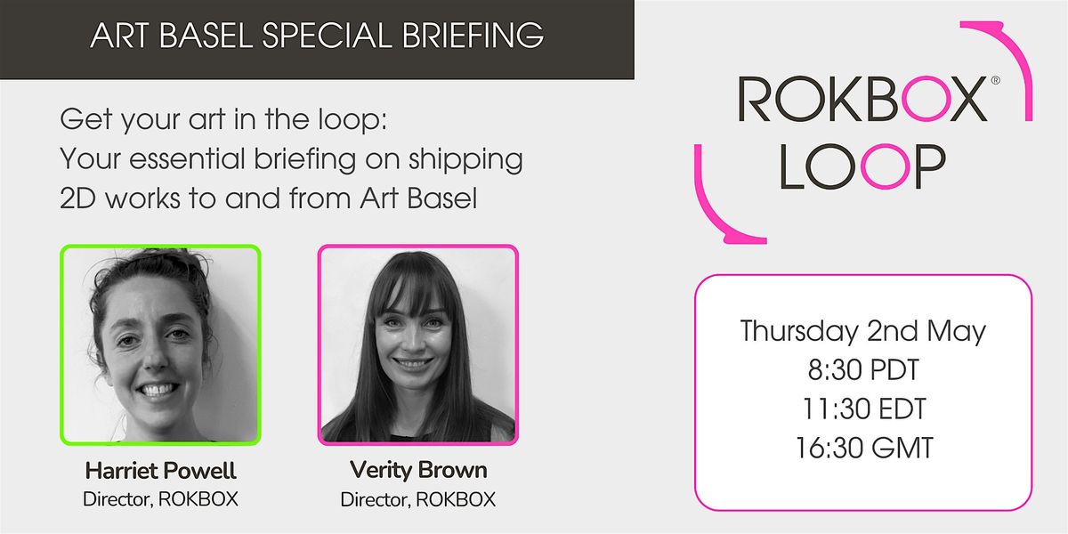 ROKBOX LOOP Art Basel Special Briefing, May 2 2024 | Online Event ...