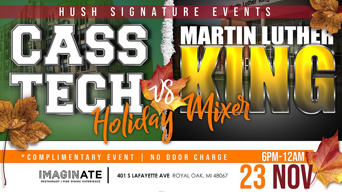 The Original Cass vs King Alumni Holiday Mixer, ImaginATE Restaurant