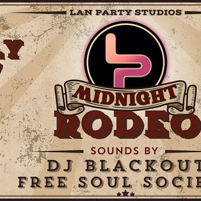 LAN Partys: Midnight Rodeo, SpeakEasy, Austin, 27 July to 28 July ...