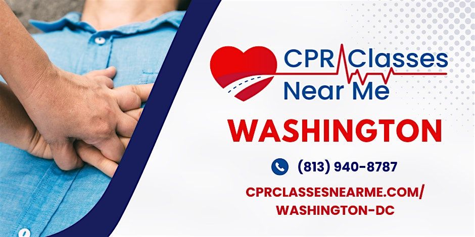 AHA BLS CPR and AED Class in Washington - CPR Classes Near Me Washington | Event in Washington | AllEvents