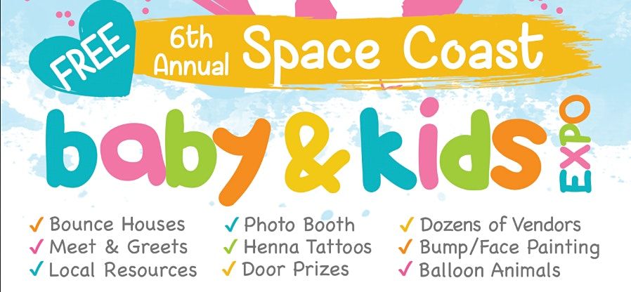 Space Coast Baby Kids Expo Melbourne Square Mall June 25 2022 Allevents In Mall Holiday Hours 2022 Melbourne
