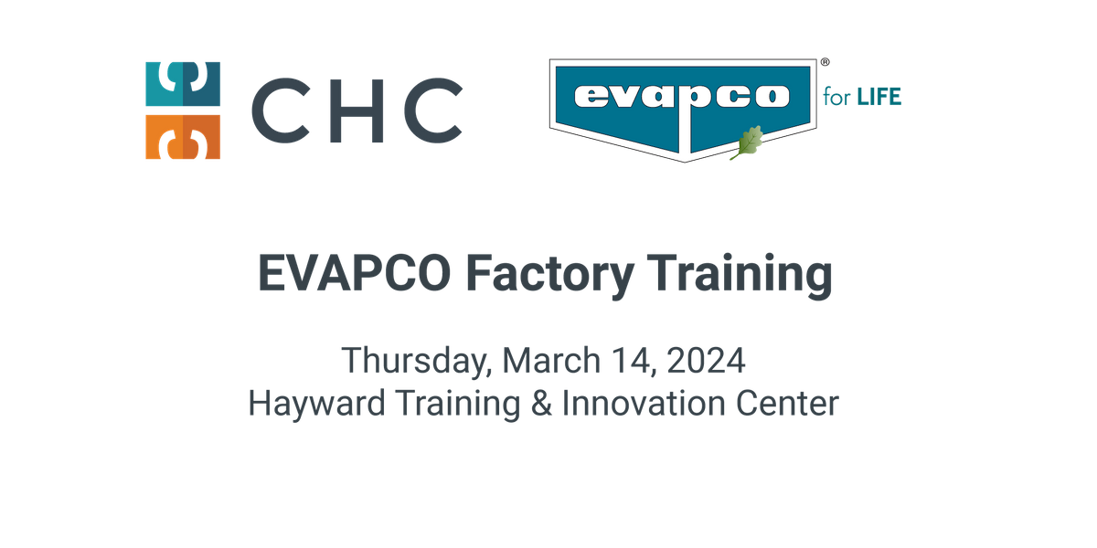 EVAPCO Factory Training, CHC California Training & Innovation Center