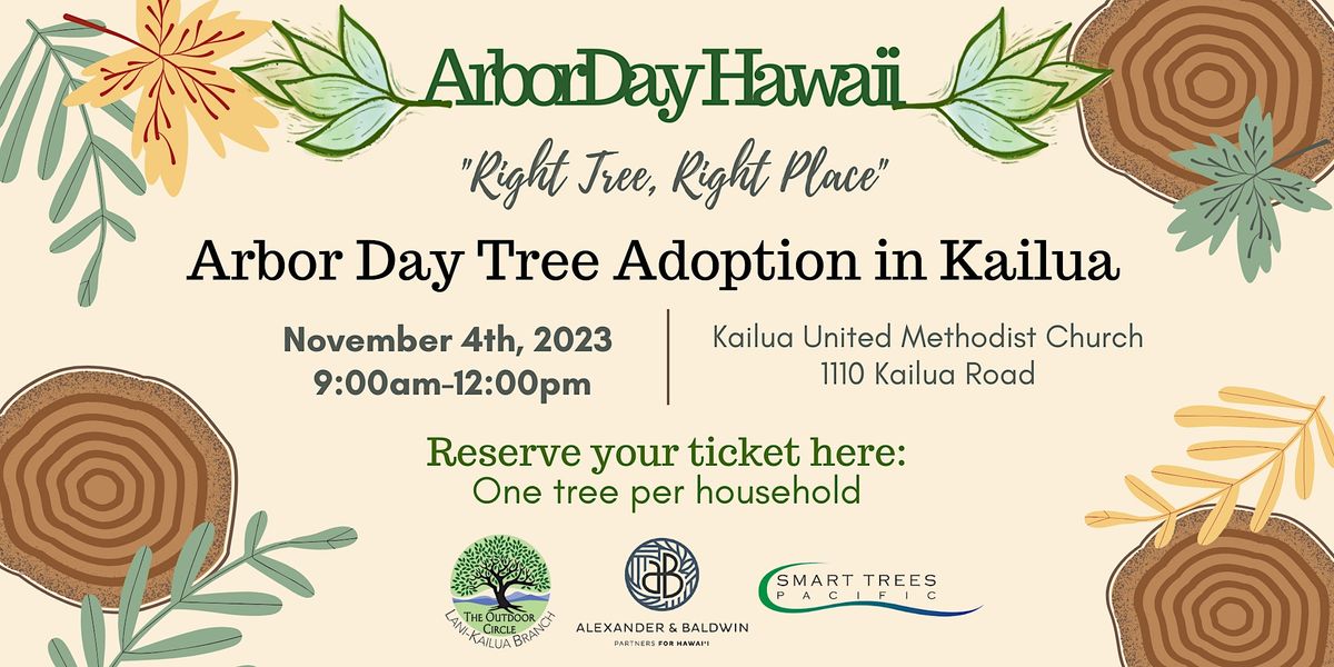 Kailua Arbor Day 2023 Tree Adoption Event "Right Tree, Right Place