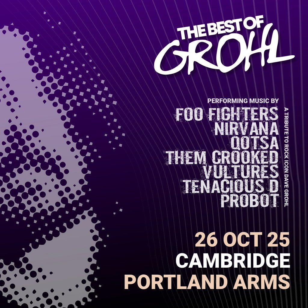 The Best Of Grohl (Foo Fighters, Nirvana, QOTSA) - Cambridge, 26 October | Event in Cambridge | AllEvents