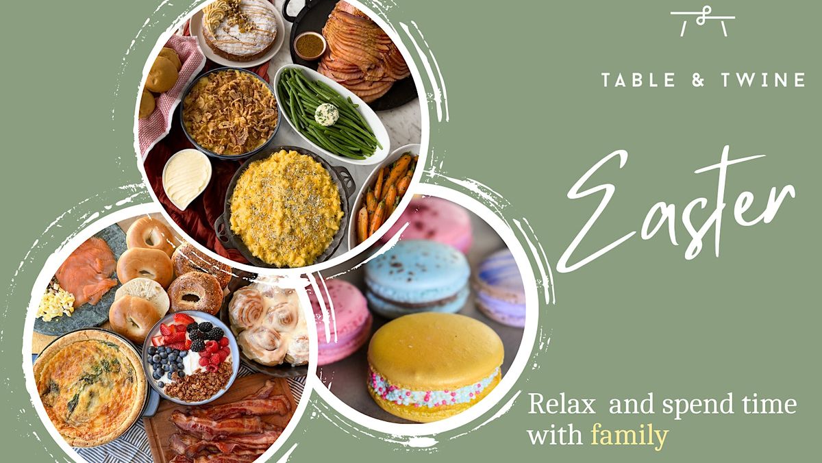 Easter Dinner and Brunch Kits delivered to your door, Table & Twine