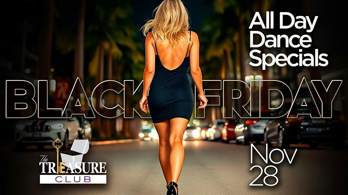 Black Friday at The Treasure Club, 28 November | Event in Hickory | AllEvents